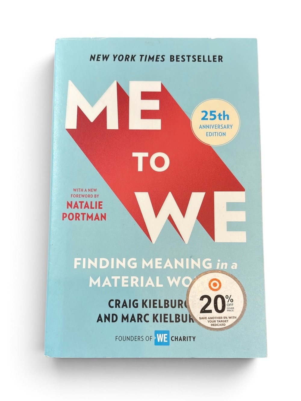 BOOK From Me To We: Finding Meaning in a Material World by Kielburger